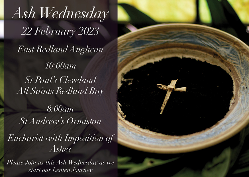 Ash Wednesday St Andrew’s Ormiston East Redland Anglican Church
